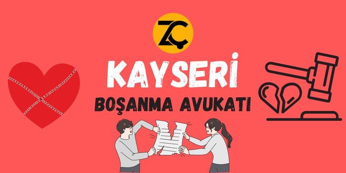 Kayseri Boşanma Avukatı Zehra Çam